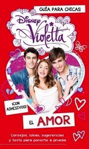 Violetta. el Amor 'Guía para Chicas'