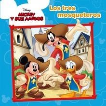 Mickey Mouse. Los tres mosqueteros 'Cuento'