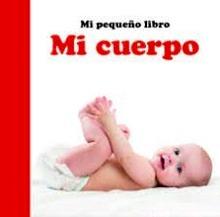 CUERPO, MI. MI PEQUEÑO LIBRO