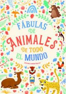 FABULAS DE ANIMALES DE TODO EL MUNDO