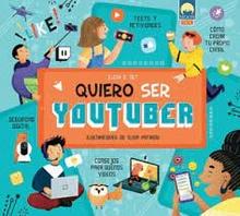 QUIERO SER YOUTUBER