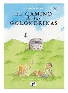 EL CAMINO DE LAS GOLONDRINAS