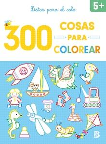 300 COSAS PARA COLOREAR - LISTOS PARA EL COLE