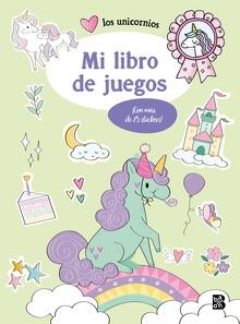 LOS UNICORNIOS - MI LIBRO DE JUEGOS