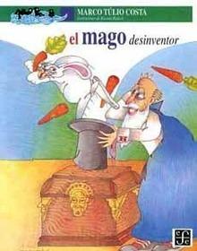 El Mago Desinventor