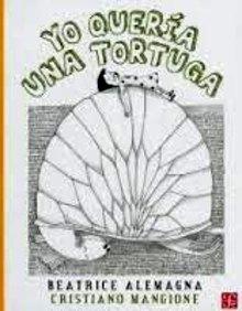 Yo Queria una Tortuga