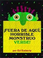 ¡Fuera de Aquí, Horrible Monstruo Verde! 'Un Clásico de la Literatura Contemporánea que Ayuda a los Más Pequeños a Controlar sus M'