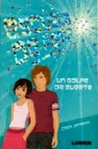 9789870007159 Escuela de Fama un Golpe de Suerte