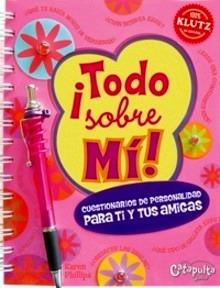 Todo sobre Mi. Catapulta 'Cuestionarios de Personalidad para Ti y tus Amigas. Incluye Boli'