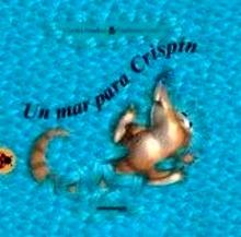 Un Mar para Crispin