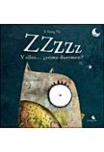 Zzzzz y ellos como Duermen