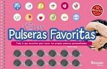 Super Pulseras Favoritas