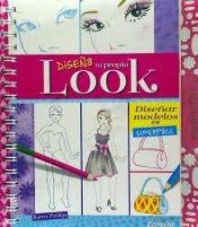 Diseña tu propio look