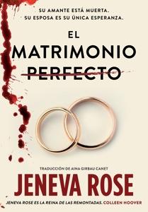 El Matrimonio Perfecto