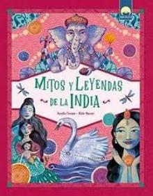 MITOS Y LEYENDAS DE LA INDIA