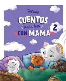 9791387526139 Cuentos Disney para leer con mamá 2