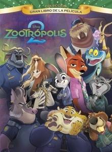 Zootrópolis 2. Gran Libro de la película